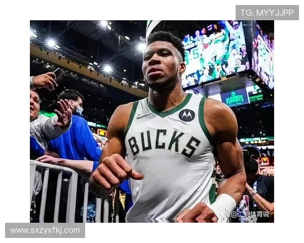 字母哥未来去向成谜马刺火箭均具备引援实力引发关注